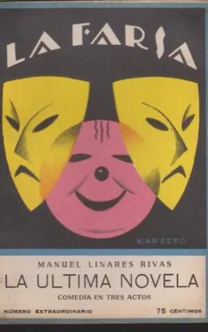 LA ULTIMA NOVELA. LA FARSA Nº25