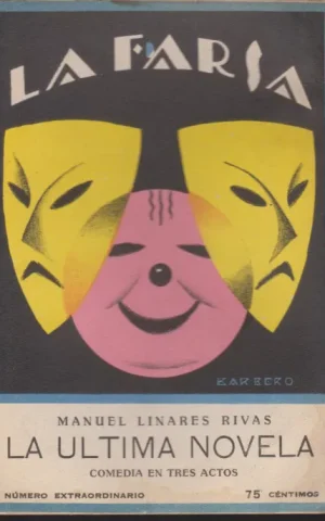 LA ULTIMA NOVELA. LA FARSA Nº25