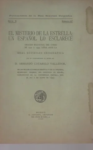 EL MISTERIO DE LA ESTRELLA: UN ESPAÑOL LO ESCLARECE