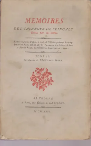 MEMOIRES DE J. CASANOVA DE SEINGALT. TOME III