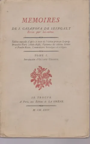MEMOIRES DE J. CASANOVA DE SEINGALT. TOME I
