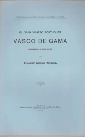 EL GRAN VIAJERO PORTUGUES VASCO DE GAMA