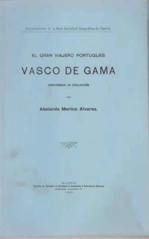 EL GRAN VIAJERO PORTUGUES VASCO DE GAMA