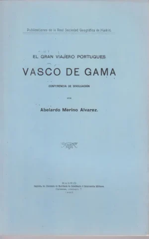 EL GRAN VIAJERO PORTUGUES VASCO DE GAMA