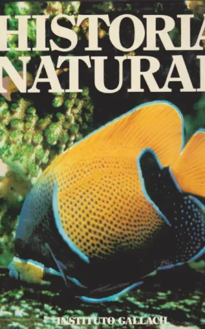 HISTORIA NATURAL. TOMO 3. VERTEBRADOS III