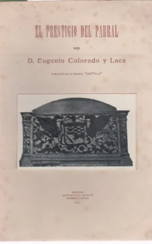 EL PRESTIGIO DEL PARRAL