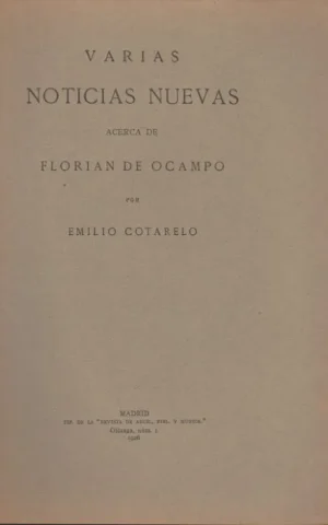 VARIAS NOTICIAS NUEVAS ACERCA DE FLORIAN DE OCAMPO