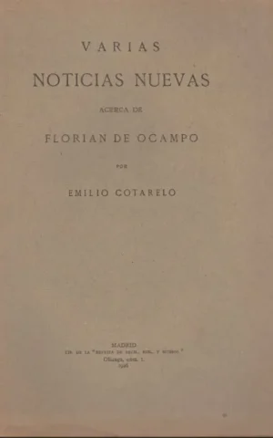 VARIAS NOTICIAS NUEVAS ACERCA DE FLORIAN DE OCAMPO
