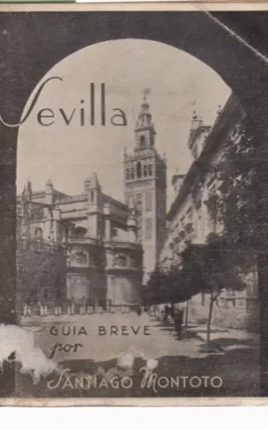 SEVILLA. GUIA BREVE
