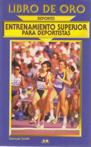 ENTRENAMIENTO SUPERIOR PARA DEPORTISTAS