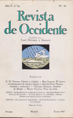 REVISTA DE OCCIDENTE. AÑO V. 2ª EPOCA. Nº46. ENERO 1967
