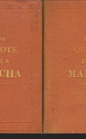 EL INGENIOSO HIDALGO DON QUIJOTE DE LA MANCHA. 2 TOMOS. COMPLETO