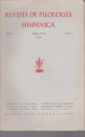 REVISTA DE FILOLOGIA HISPANICA. AÑO I. ABRIL-JUNIO 1939. NUM. 2