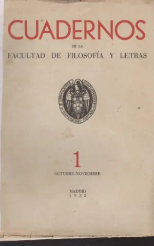 CUADERNOS DE LA FACULTAD DE FILOSOFIA Y LETRAS. 1. OCTUBRE-NOVIEMBRE 1935
