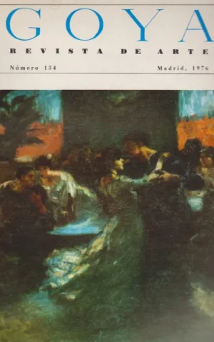 GOYA. REVISTA DE ARTE. Nº134