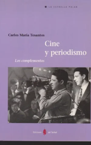 CINE Y PERIODISMO. LOS COMPLEMENTOS