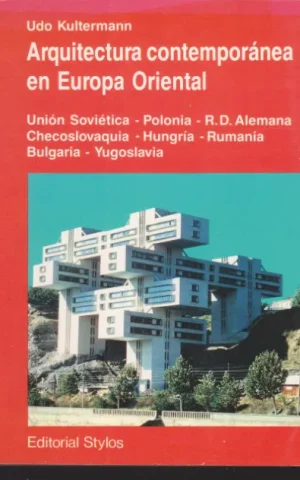 ARQUITECTURA CONTEMPORANEA EN EUROPA ORIENTAL