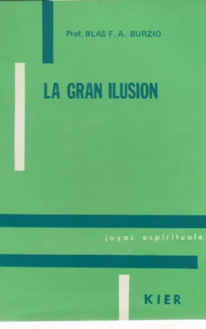 LA GRAN ILUSION