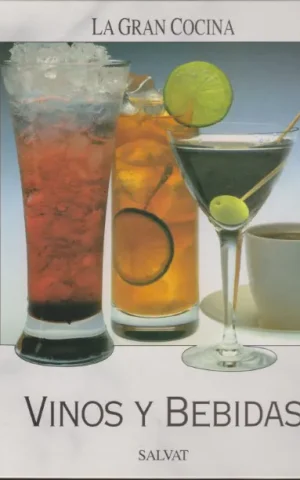 VINOS Y BEBIDAS. LA GRAN COCINA SALVAT