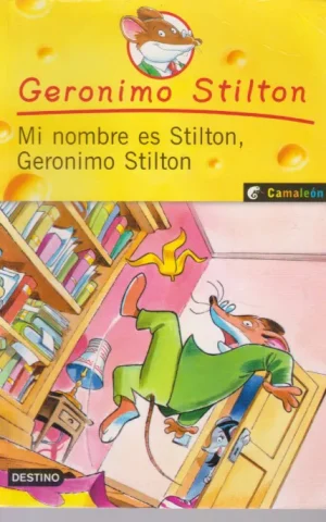 MI NOMBRE ES STILTON, GERONIMO STILTON