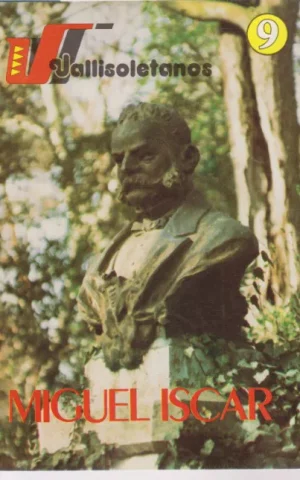 VALLISOLETANOS. 9. MIGUEL ISCAR