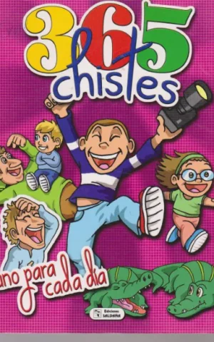 365 CHISTES UNO PARA CADA DIA
