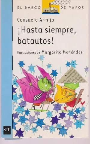HASTA SIEMPRE, BATAUTOS