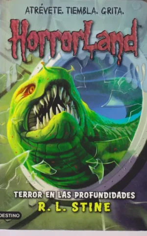 HORRORLAND. TERROR EN LAS PROFUNDIDADES