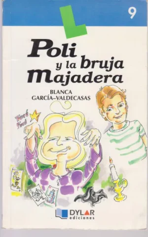 POLI Y LA BRUJA MAJADERA