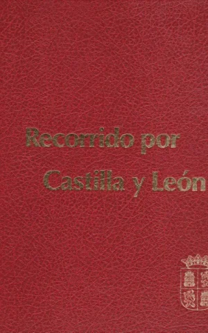 RECORRIDO POR CASTILLA Y LEON