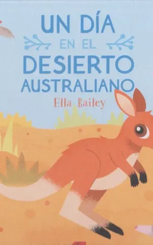 UN DIA EN EL DESIERTO AUSTRALIANO