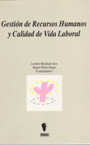 GESTION DE RECURSOS HUMANOS Y CALIDAD DE VIDA LABORAL