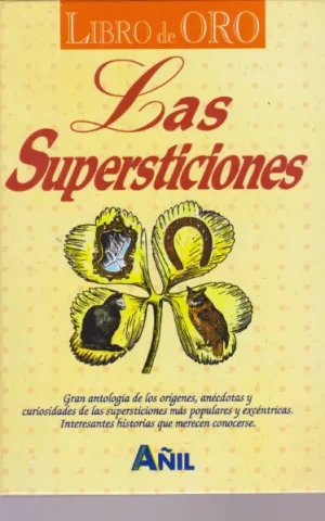 LAS SUPERSTICIONES