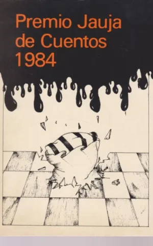 DESIERTO DE CHIHUAHUA. PREMIO JAUJA DE CUENTOS 1984