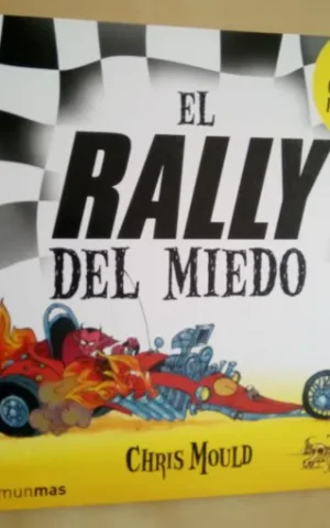 EL RALLY DEL MIEDO