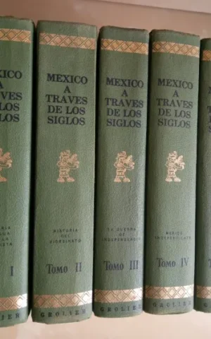 MEXICO A TRAVES DE LOS SIGLOS. 5 TOMOS