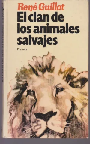 EL CLAN DE LOS ANIMALES SALVAJES