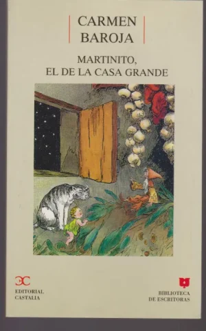 MARTINITO, EL DE LA CASA GRANDE