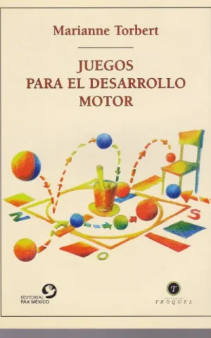 JUEGOS PARA EL DESARROLLO MOTOR