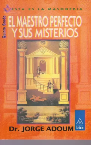 EL MAESTRO PERFECTO Y SUS MISTERIOS. QUINTO GRADO