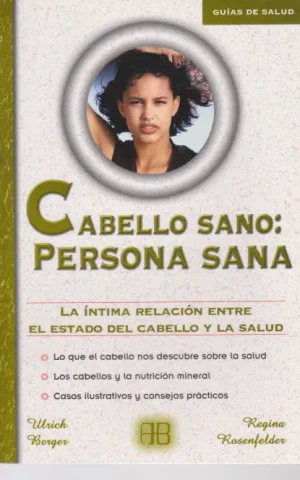 CABELLO SANO: PERSONA SANA