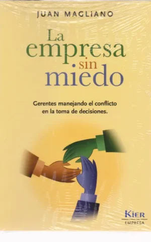LA EMPRESA SIN MIEDO