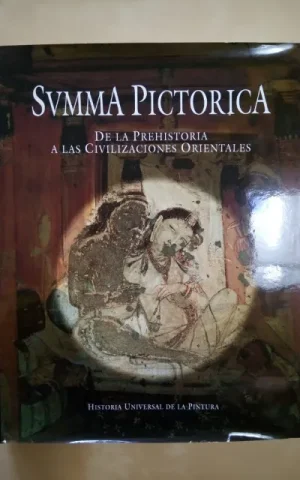 SUMMA PICTORICA. TOMO I. DE LA PREHISTORIA A LAS CIVILIZACIONES ANTIGUAS