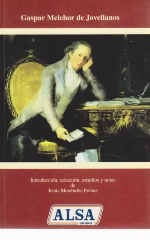 GASPAR MELCHOR DE JOVELLANOS. EL DIARIO DE LOS VIAJES