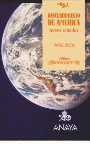 DESCUBRIMIENTO DE AMERICA. NOVUS MUNDUS