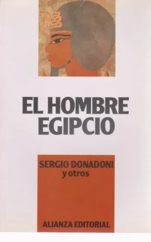 EL HOMBRE EGIPCIO