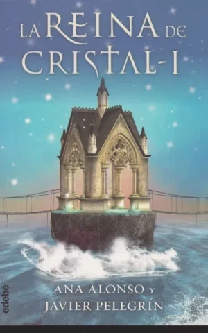 LA REINA DE CRISTAL I