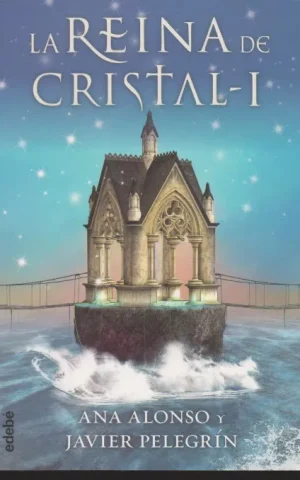 LA REINA DE CRISTAL I