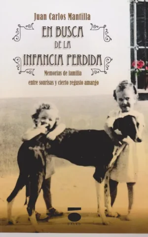 EN BUSCA DE LA INFANCIA PERDIDA