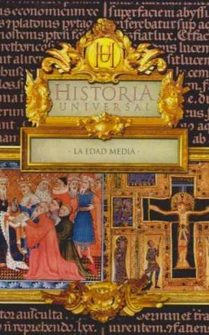 HISTORIA UNIVERSAL. LA EDAD MEDIA